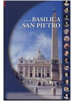 GUIDA ALLA BASILICA DI SAN PIETRO