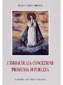 IMMACOLATA CONCEZIONE PROMESSA DI PUREZZA