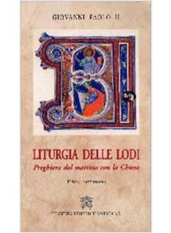 LITURGIA DELLE LODI 1