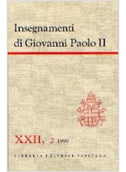 INSEGNAMENTI DI GIOVANNI PAOLO II 22/2
