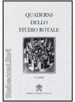 QUADERNI DELLO STUDIO ROTALE 11 (2001)