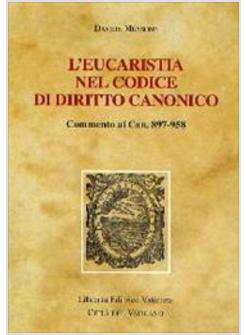 EUCARISTIA NEL CODICE DI DIRITTO CANONICO