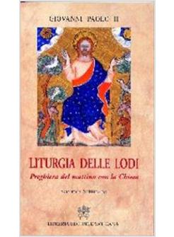 LITURGIA DELLE LODI 2