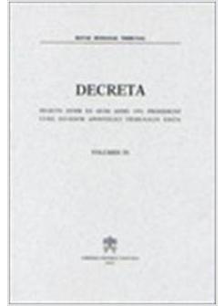 DECRETA SELECTA INTER EA QUAE ANNO 1991 PRODIERUNT VOL IX 