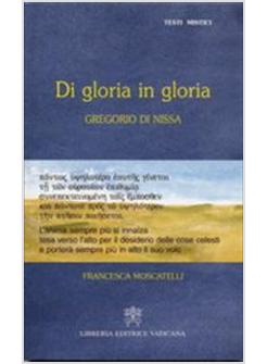 DI GLORIA IN GLORIA GREGORIO DI NISSA