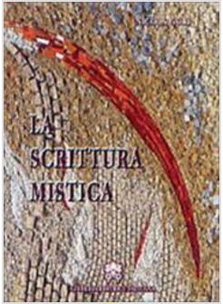 SCRITTURA MISTICA (SAN GIOVANNI DELLA CROCE)