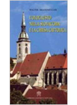 OLOCAUSTO NELLA SLOVACCHIA E LA CHIESA CATTOLICA