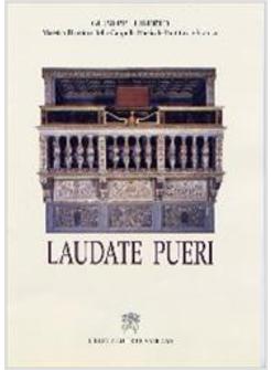 LAUDATE PUERI