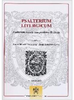 PSALTERIUM LITURGICUM - VOL I