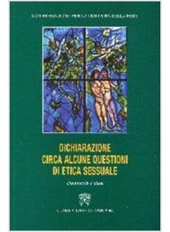 DICHIARAZIONE CIRCA ALCUNE QUESTIONI DI ETICA SESSUALE 