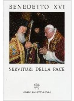 SERVITORI DELLA PACE  VIAGGIO APOSTOLICO IN TURCHIA 28 NOV - 1 DIC 2006