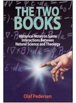 TWO BOOKS HISTORICAL NOTES ON SOME INTERACTIONS BETWEEN NATURAL SCIENCE AND