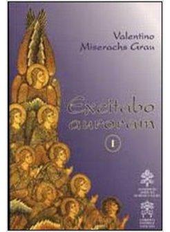 EXCITABO AURORAM. VOL. 1: DE MUSICA SACRA.