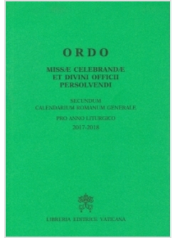 ORDO MISSAE CELEBRANDAE ET DIVINI OFFICII PERSOLVENDI. SECUNDUM CALENDARIUM ROMA