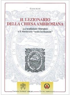 LEZIONARIO DELLA CHIESA AMBROSIANA  (IL)