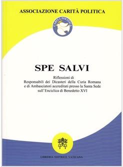 SPE SALVI RIFLESSIONI DI RESPONSABILI DEI DICASTERI DELLA CURIA 