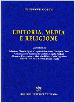 EDITORIA MEDIA E RELIGIONE