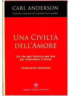 CIVILTA' DELL'AMORE (UNA)