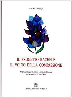 PROGETTO RACHELE IL VOLTO DELLA COMPASSIONE