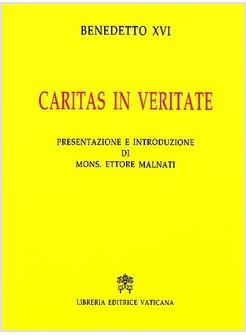 CARITAS IN VERITATE COMMENTATA