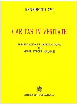 CARITAS IN VERITATE COMMENTATA