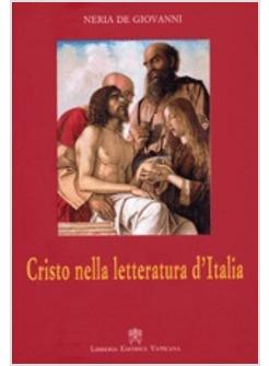 CRISTO NELLA LETTERATURA D'ITALIA