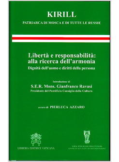 LIBERTA' E RESPONSABILITA' ALLA RICERCA DELL'ARMONIA