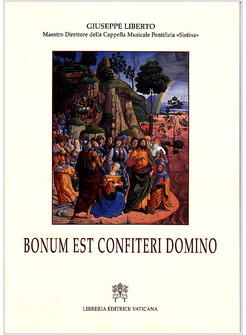 BONUM EST CONFITERI DOMINO