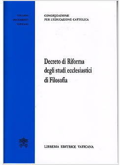 DECRETO DI RIFORMA DEGLI STUDI ECCLESIASTICI DI FILOSOFIA