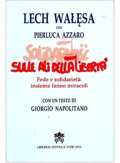 SULLE ALI DELLA LIBERTA'