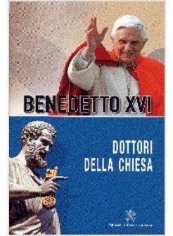 I DOTTORI DELLA CHIESA