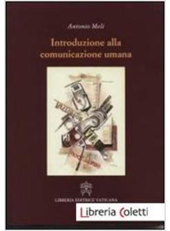INTRODUZIONE ALLA COMUNICAZIONE UMANA