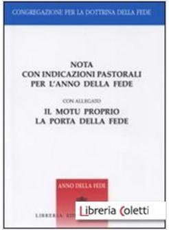 NOTA CON INDICAZIONI PASTORALI PER L'ANNO DELLA FEDE CON ALLEGATO