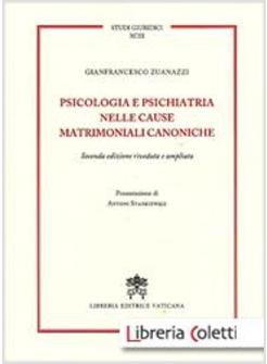PSICOLOGIA E PSICHIATRIA NELLE CAUSE MATRIMONIALI CANONICHE
