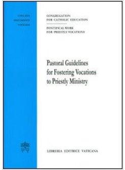 PASTORAL GUIDELINES FOR FOSTERING VOCATIONS TO PRIESTLY MINISTRY