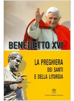 LA PREGHIERA DEI SANTI E DELLA LITURGIA