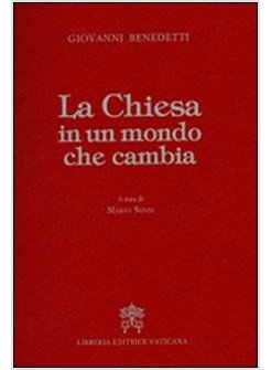 LA CHIESA IN UN MONDO CHE CAMBIA