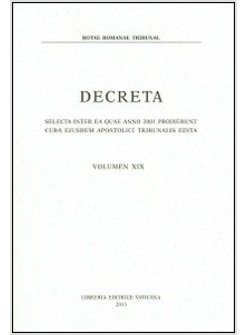 DECRETA. SELECTA INTER EA QUAE ANNO 2001 VOL. XIX