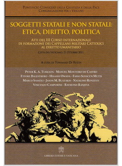 SOGGETTI STATALI E NON STATALI: ETICA, DIRITTO, POLITICA