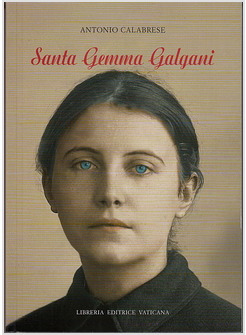 SANTA GEMMA GALGANI SECONDA EDIZIONE RIVEDUTA