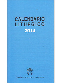 CALENDARIO LITURGICO 2014 