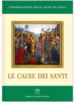 LE CAUSE DEI SANTI