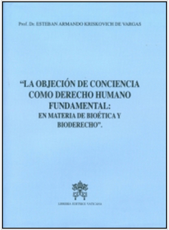 OBJECION DE CONCIENCIA COMO DERECHO HUMANO FUNDAMENTAL