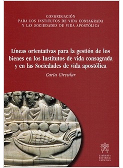 LINEAS ORIENTATIVAS PARA LA GESTION DE LOS BIENES EN LOS INSTITUTOS