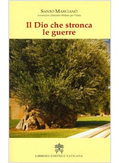 IL DIO CHE STRONCA LE GUERRE