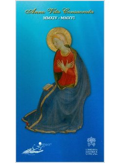 ANNO VITA CONSACRATA. PREGHIERE