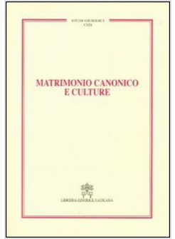 MATRIMONIO CANONICO E CULTURE