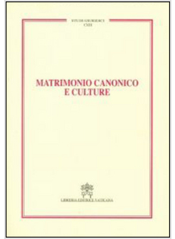 MATRIMONIO CANONICO E CULTURE
