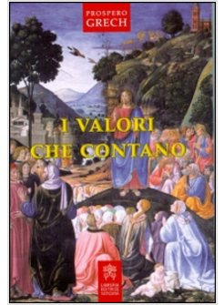 VALORI CHE CONTANO (I)