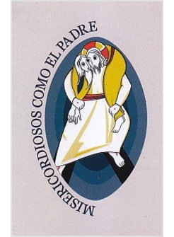 MISERICORDIOSOS COMO EL PADRE. ORACION DE LA MISERICORDIA